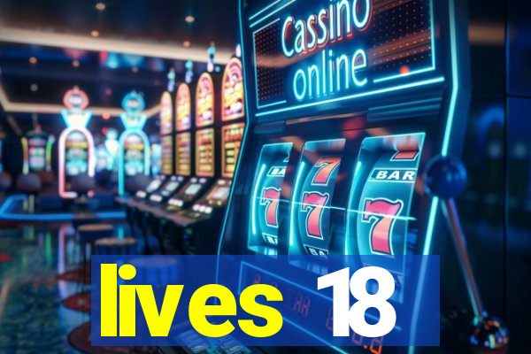 lives 18